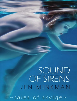 Sound of Sirens Tales of Skylge #1